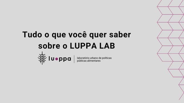 Tudo o que você quer saber sobre o Luppa Lab