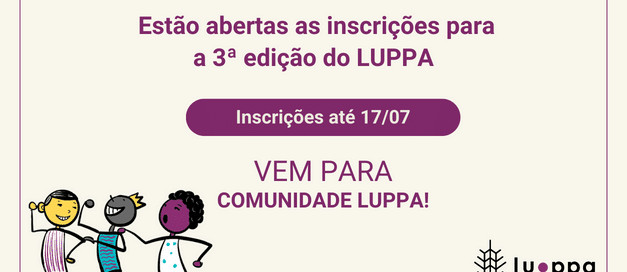 Traga sua cidade para o LUPPA! Inscrições abertas para a 3ª edição